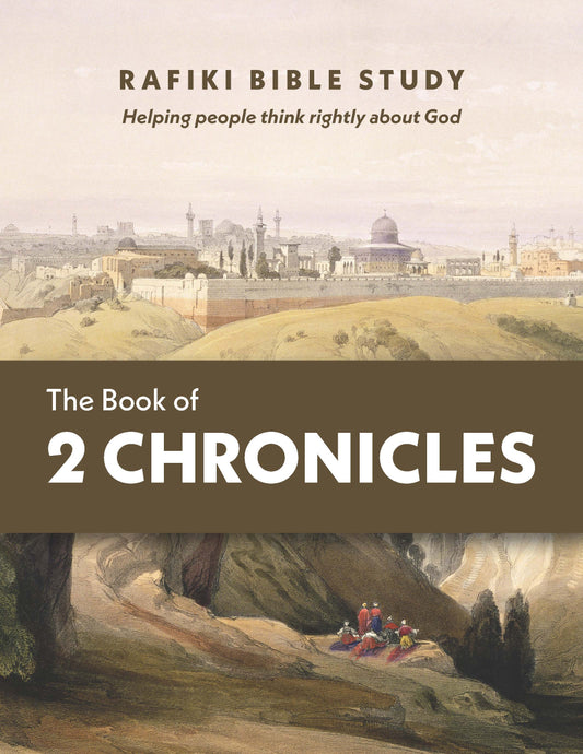 2 Chronicles (Group Bible Study)